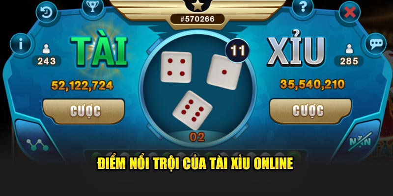 Điểm sáng nổi trội của tài xỉu online